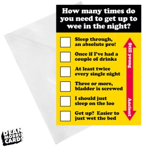 Поздравителна картичка "Колко често ставате през нощта, за да пикаете?"